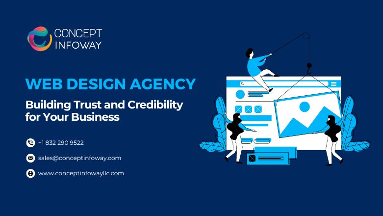 Web Design Agency Building Trust and Credibility for Your Business Web Design Agency Building Trust and Credibility for Your Business