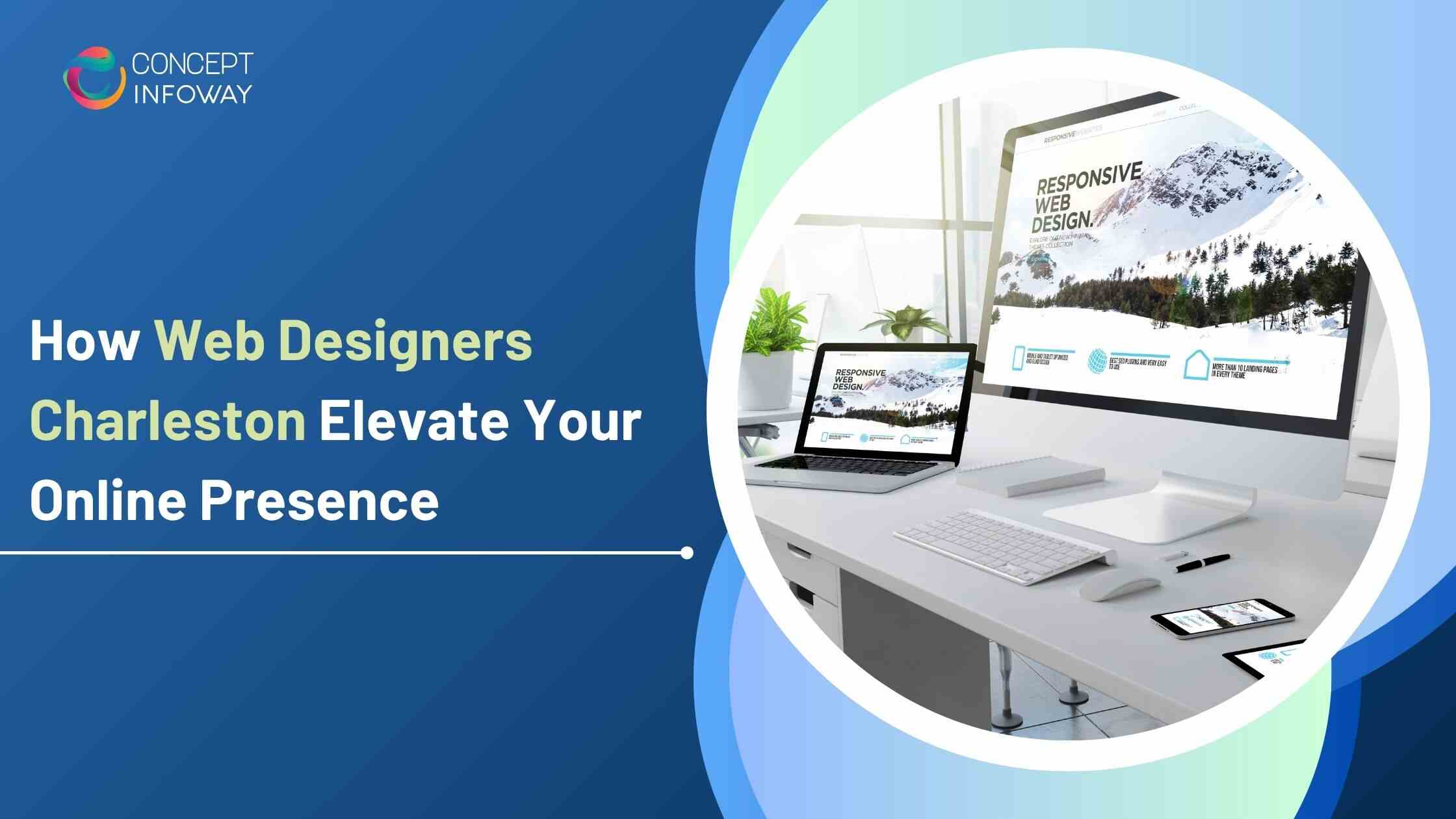 web designers charleston - Concept Infoway LLC