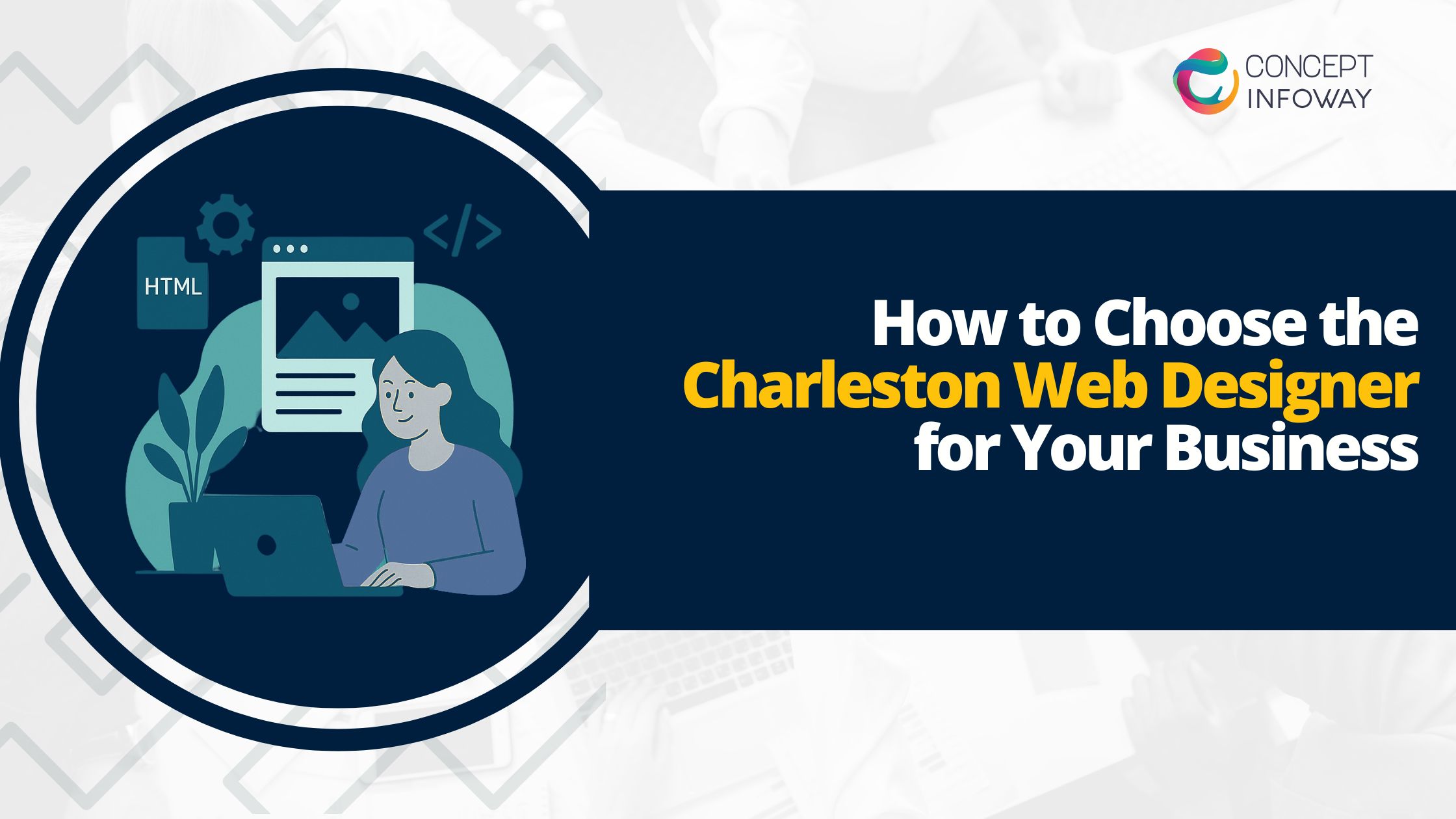 Charleston Web Designer - Concept Infoway LLC
