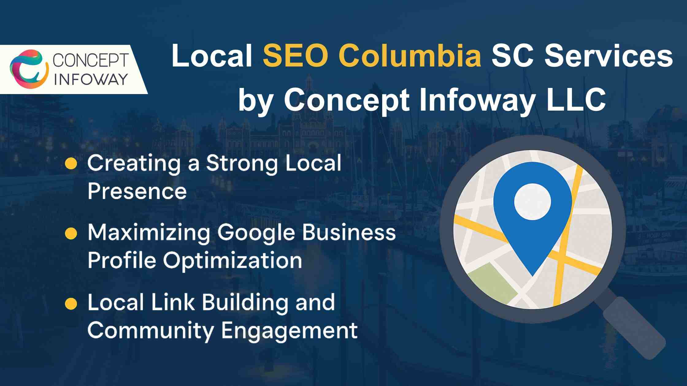 Local SEO Columbia SC Services by Concept Infoway LLC 