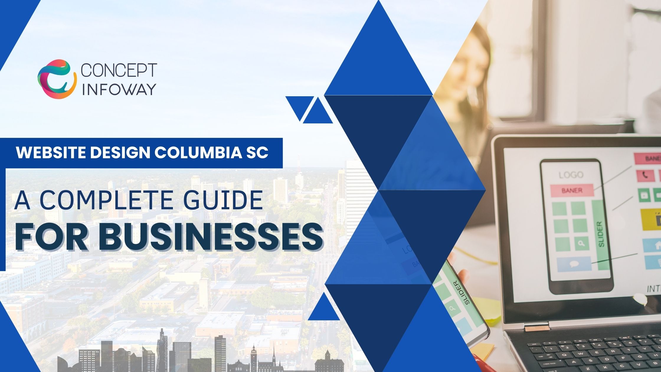 Website Design Columbia SC - Concept Infoway LLC