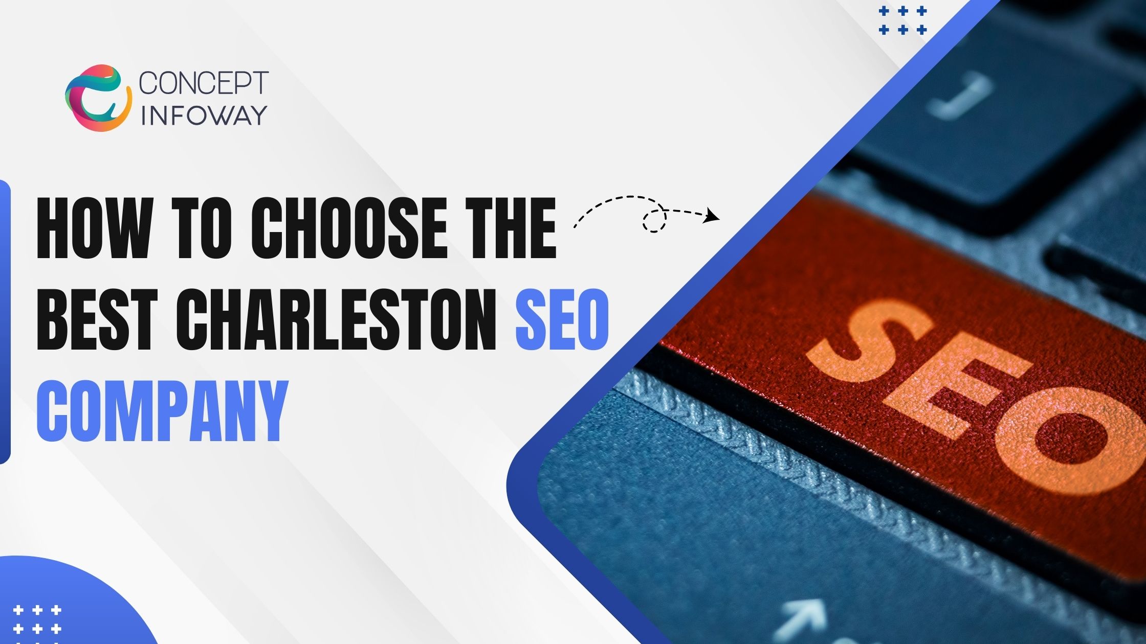 Charleston SEO - Concept Infoway LLC