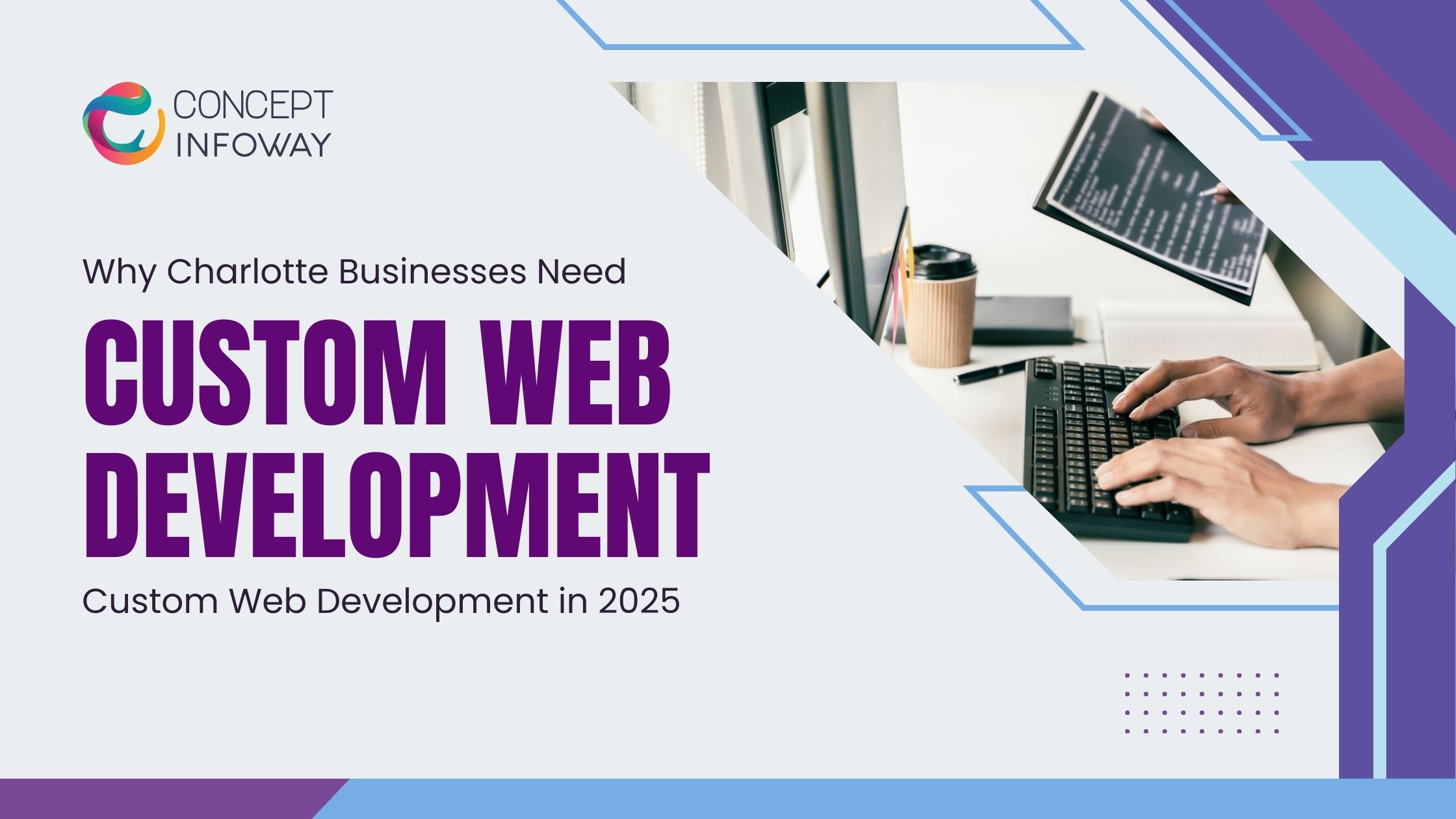 web development Charlotte NC- Concept Infoway LLC