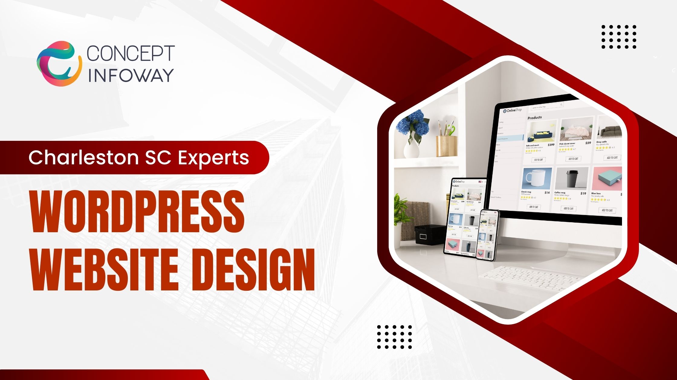 WordPress Website Design Charleston SC Experts - Concept Infoway LLC