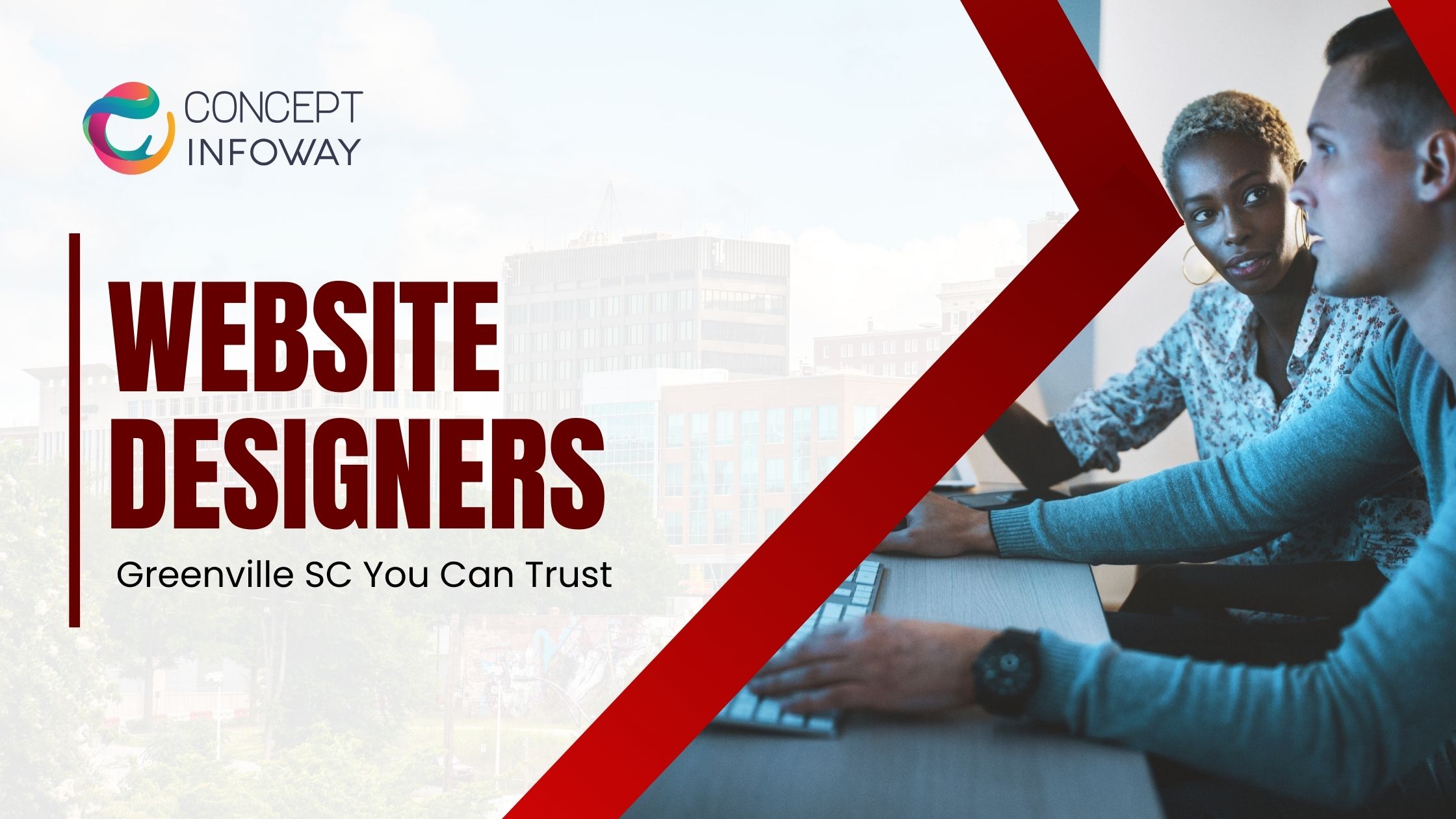 Website Designers Greenville SC You Can Trust - Concept Infoway LLC