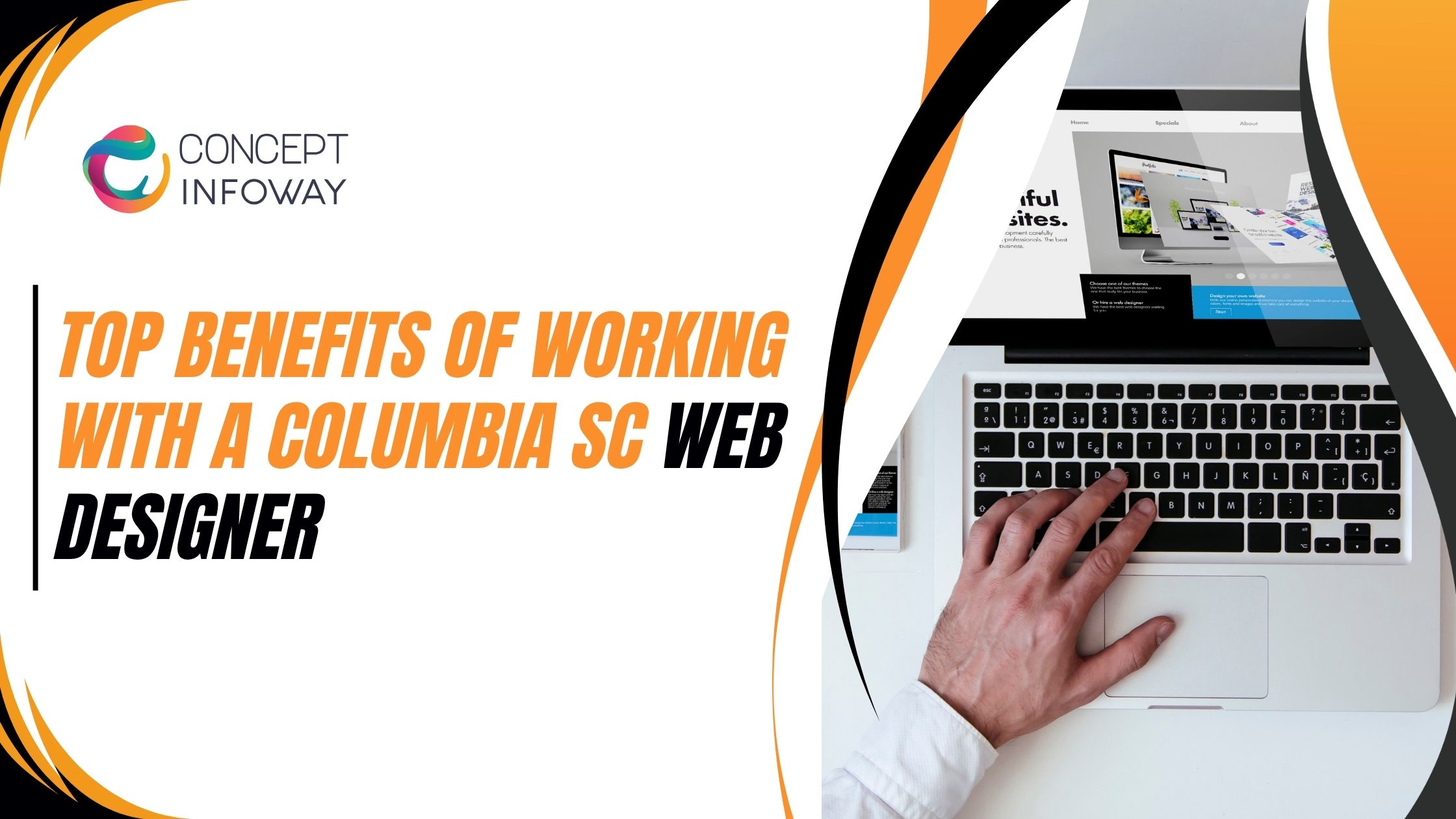Columbia SC Web Designer – Concept Infoway LLC Columbia SC Web Designer - Concept Infoway LLC