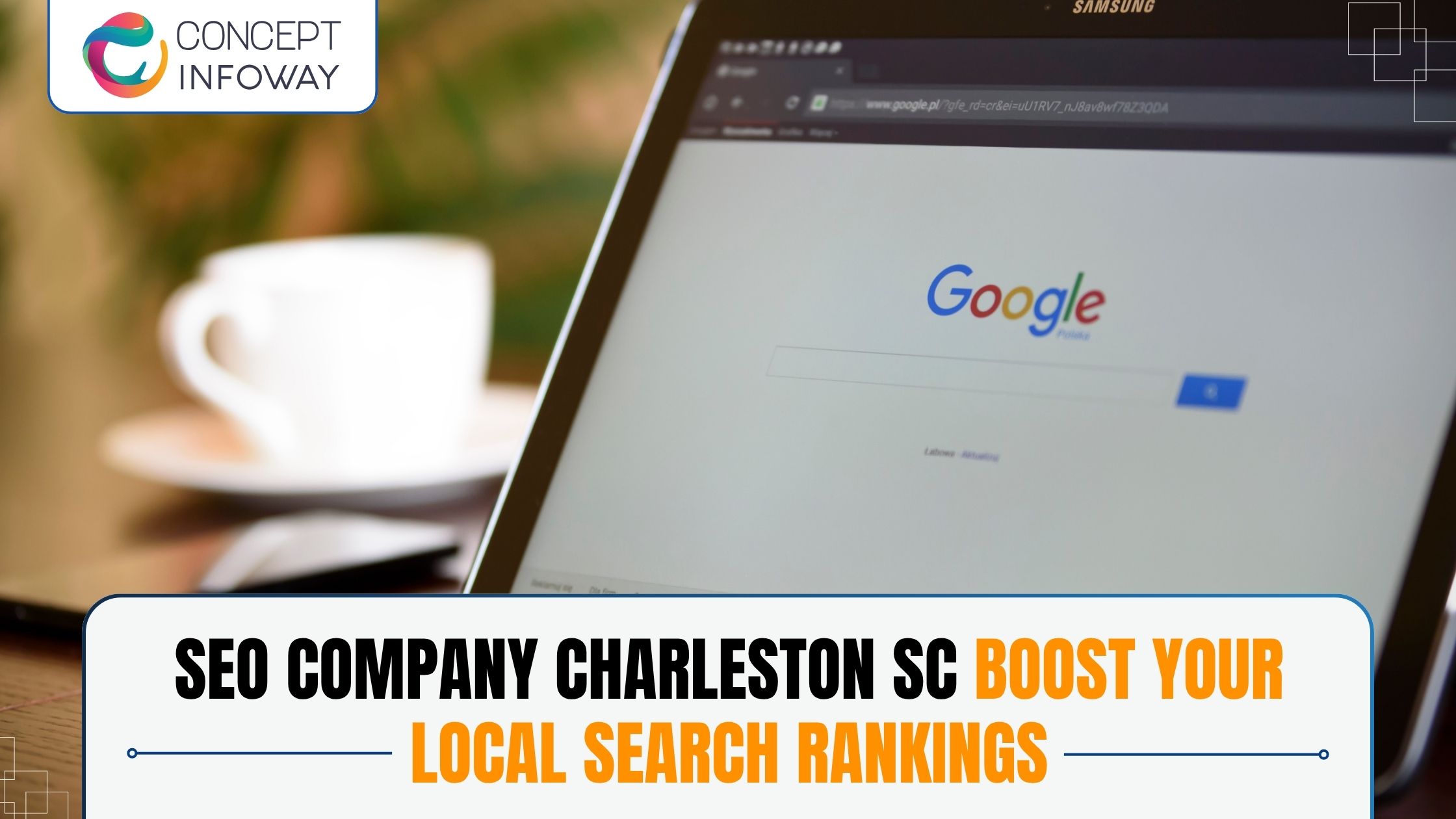 SEO Company Charleston SC -Concept Infoway LLC