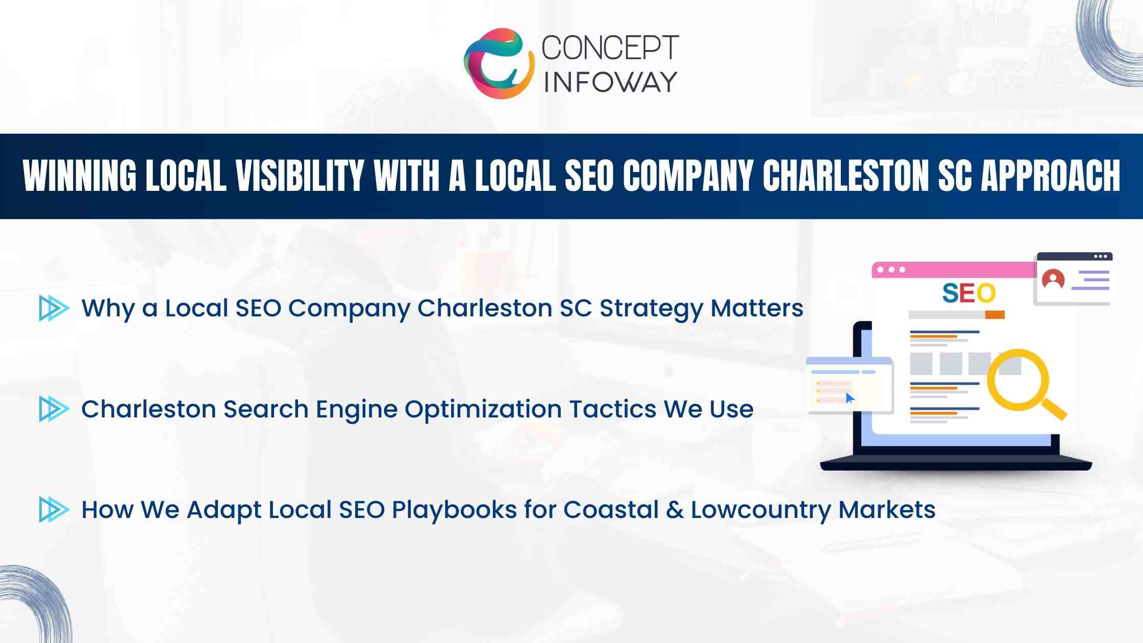 Winning Local Visibility With a Local SEO Company Charleston SC Approach