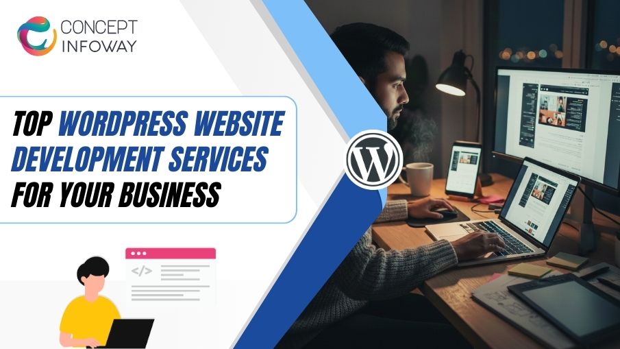 WordPress Website Development - Concept Infoway LLC