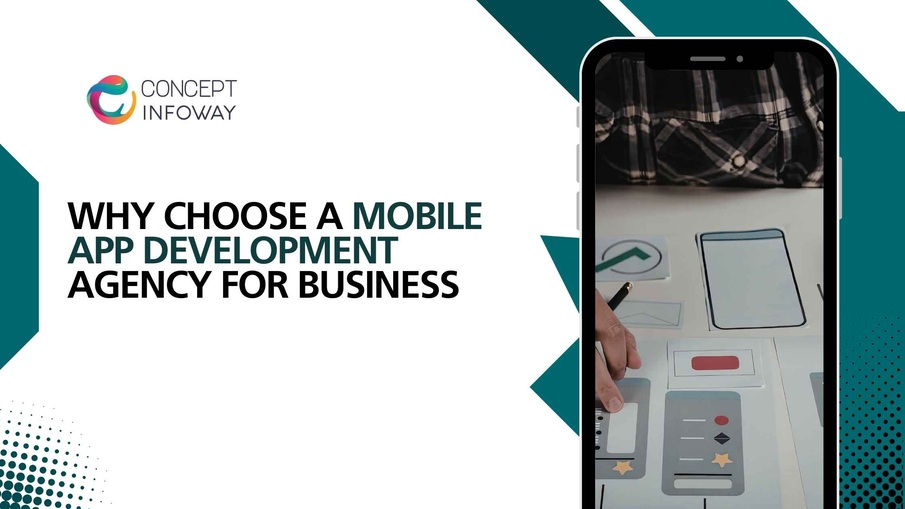 Mobile App Development Agency - Concept Infoway LLC